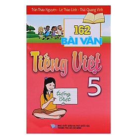 162 Bài Văn Tiếng Việt Lớp 5