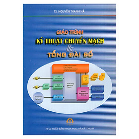 Download sách Giáo Trình Kỹ Thuật Chuyển Mạch Và Tổng Đài Số