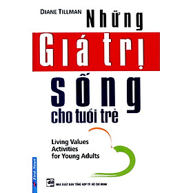 Những Giá Trị Sống Cho Tuổi Trẻ