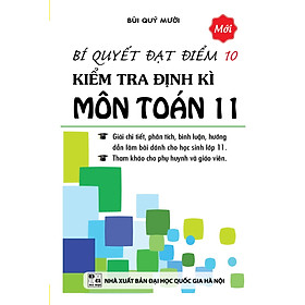 Bí Quyết Đạt Điểm 10 Kiểm Tra Định Kì Môn Toán 11