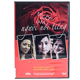 Nơi bán Em Muốn Làm Người Nổi Tiếng (DVD) - Giá Từ -1đ