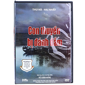 Nơi bán Phim Việt Nam - Con Thuyền Bị Đánh Đắm (DVD) - Giá Từ -1đ