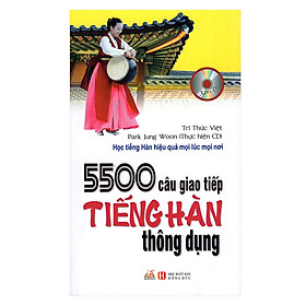 Nơi bán 5500 Câu Giao Tiếp Tiếng Hàn Thông Dụng (Kèm CD) (Tái Bản) - Giá Từ -1đ