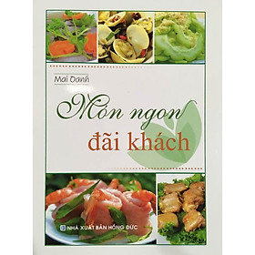 Download sách Món Ngon Đãi Khách