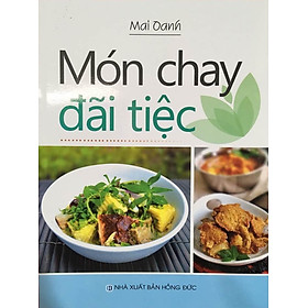 Nơi bán Món Chay Đãi Tiệc - Giá Từ -1đ