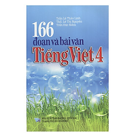 Nơi bán 166 Đoạn Và Bài Văn Tiếng Việt 4 - Giá Từ -1đ