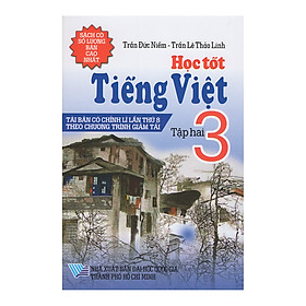Học Tốt Tiếng Việt 3 - Tập 2 (Tái Bản)
