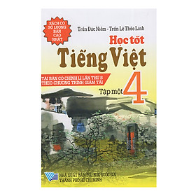 Nơi bán Học Tốt Tiếng Việt 4 - Tập 1 (Tái Bản) - Giá Từ -1đ