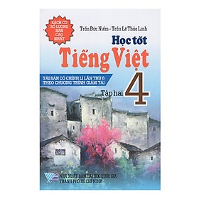 Học Tốt Tiếng Việt 4 - Tập 2 (Tái Bản)