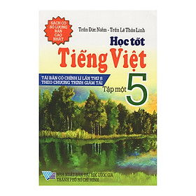 Nơi bán Học Tốt Tiếng Việt 5 - Tập 1 (Tái Bản) - Giá Từ -1đ