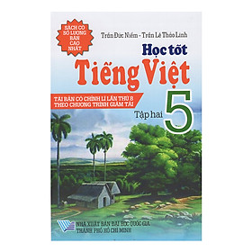 Nơi bán Học Tốt Tiếng Việt 5 - Tập 2 (Tái Bản) - Giá Từ -1đ