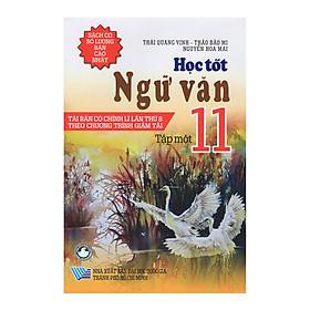 Học Tốt Ngữ Văn 11 - Tập 1 (Tái Bản)