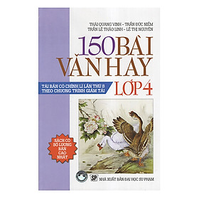 Nơi bán 150 Bài Văn Hay Lớp 4 (Tái Bản) - Giá Từ -1đ