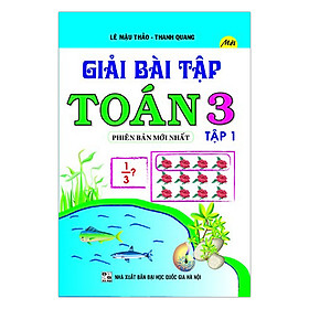 Nơi bán Giải Bài Tập Toán 3 (Tập 1) - Giá Từ -1đ