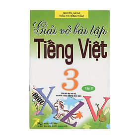 Nơi bán Giải Vở Bài Tập Tiếng Việt 3 - Tập 2 (Tái Bản) - Giá Từ -1đ