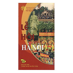 Lễ Hội Hà Nội - Hanoi Festivals Bộ Sách Song Ngữ