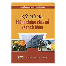 Sách Kỹ Năng Phòng Chống Cháy Nổ Và Thoát Hiểm