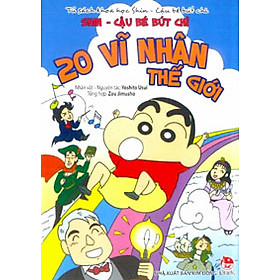 Shin Khoa Học - 20 Vĩ Nhân Thế Giới
