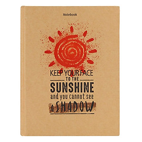 Notebook - Keep Your Face To The Sunshine