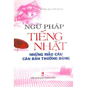 [Tải ebook] Ngữ Pháp Tiếng Nhật- Những Mẫu Câu Căn Bản Thường Dùng PDF