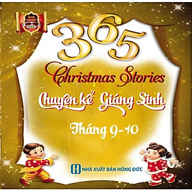 Nơi bán 365 Chuyện kể Giáng Sinh Tháng 9 - 10 (Song Ngữ Anh - Việt) - Giá Từ -1đ