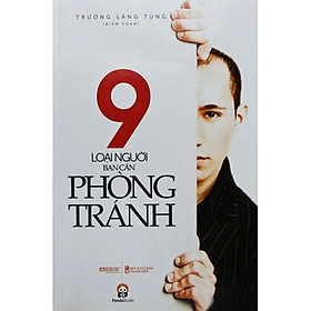 Download sách 9 Loại Người Bạn Cần Phòng Tránh