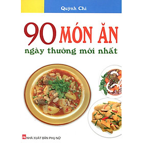 Download sách 90 Món Ăn Ngày Thường Mới Nhất