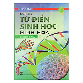 Từ Điển Usborne Sinh Học Minh Họa - Sách Song Ngữ