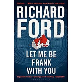 Download sách Let Me Be Frank With You: A Frank Bascombe Book (Paperback)