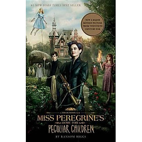 Miss Peregrine's Home For Peculiar Children (Movie Tie-In Edition)