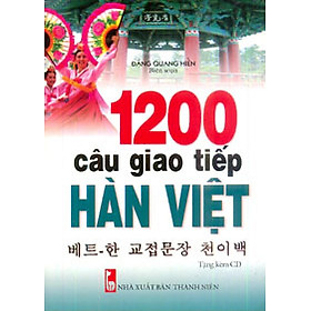 Download sách 1200 Câu Giao Tiếp Hàn Việt (Tặng Kèm CD)