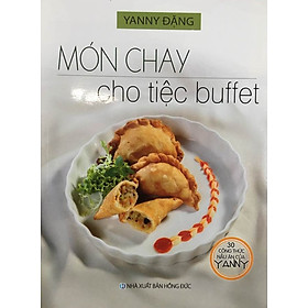 Download sách Món Chay Cho Tiệc Buffet