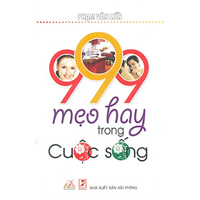 999 Mẹo Hay Trong Cuộc Sống