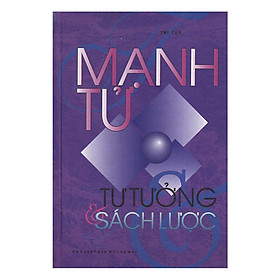 Mạnh Tử - Tư Tưởng Và Sách Lược