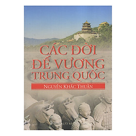 Download sách Các Đời Đế Vương Trung Quốc