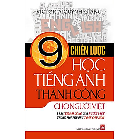 Download sách 9 Chiến Lược Học Tiếng Anh Thành Công Cho Người Việt