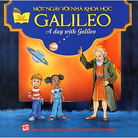 Download sách Tủ Sách Gặp Gỡ Danh Nhân - A Day With Galileo (Song Ngữ)