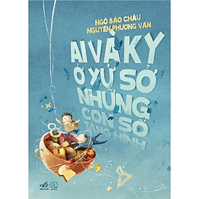 Sách Ai Và Ky Ở Xứ Sở Những Con Số Tàng Hình (Tiểu Thuyết Toán Hiệp)