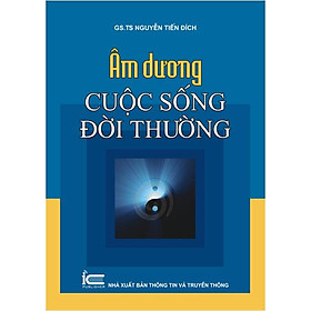 Mua Âm Dương Cuộc Sống Đời Thường (Tái Bản)