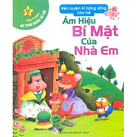 Nơi bán Tập Truyện An Toàn Trong Cuộc Sống - Ám Hiệu Bí Mật Của Nhà Em - Giá Từ -1đ