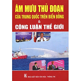 Download sách Âm Mưu Thủ Đoạn Của Trung Quốc Trên Biển Đông