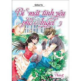 Bí Mật Tình Yêu Phố Angel (Phần 2) - Tập 5