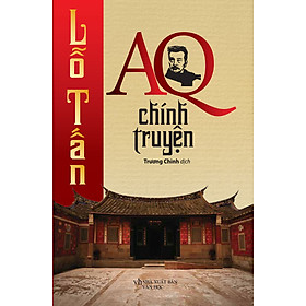 Download sách AQ Chính Truyện (Trí Việt)