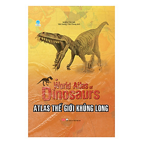 Nơi bán Atlas Thế Giới Khủng Long - Giá Từ -1đ