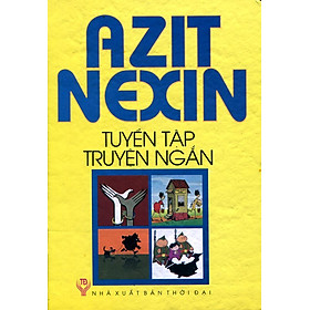 Tuyển Tập Truyện Ngắn Azit Nexin