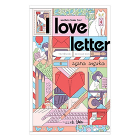 I Love Letter – Những Cánh Thư