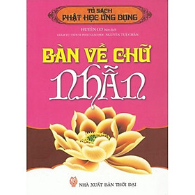 Bàn Về Chữ Nhẫn