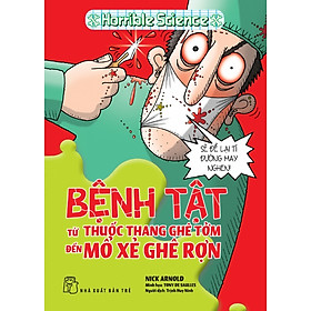 Download sách Bệnh Tật Từ Thuốc Thang Ghê Tởm Đến Mổ Xẻ Ghê Rợn