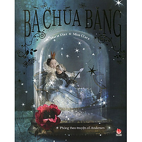 Bà Chúa Băng (Tái Bản 2014)