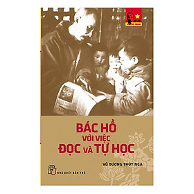 Download sách Di Sản Hồ Chí Minh - Bác Hồ Với Việc Đọc Và Tự Học